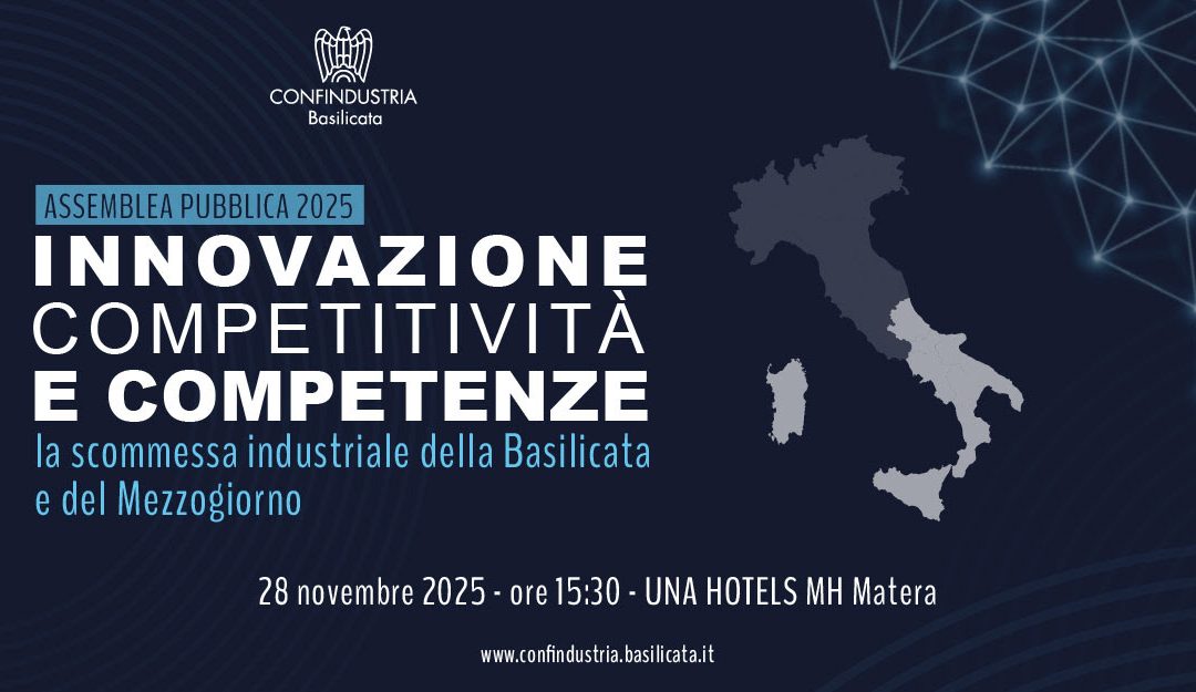 SAVE THE DATE 28 novembre 2025 – Assemblea Pubblica di Confindustria Basilicata